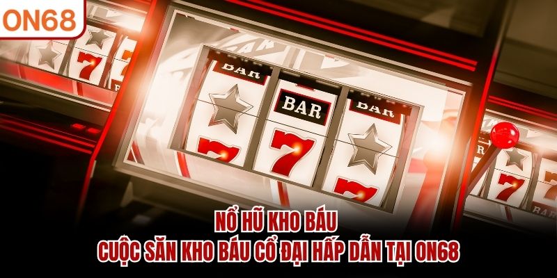 Nổ Hũ Kho Báu là game nổ hũ đỉnh cao của PG Gaming đưa người chơi bước vào hành trình săn báu vật cùng những vòng quay đầy giá trị.